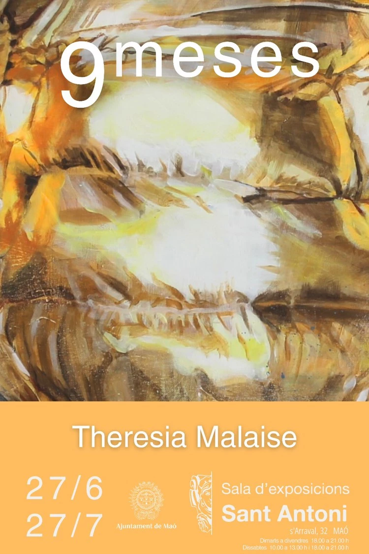 Imagen del evento 9 MESES - THERESIA MALAISE